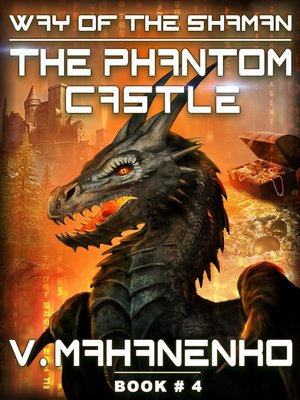 cover image of The Phantom Castle (The Way of the Shaman